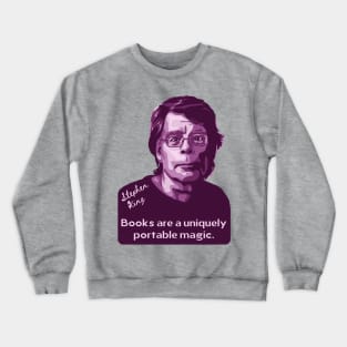 Stephen King Portrait and Quote Crewneck Sweatshirt